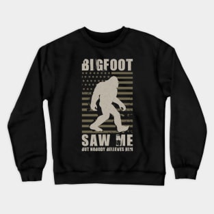 Vintage Bigfoot Saw Me But Nobody Believes Him American Flag Crewneck Sweatshirt